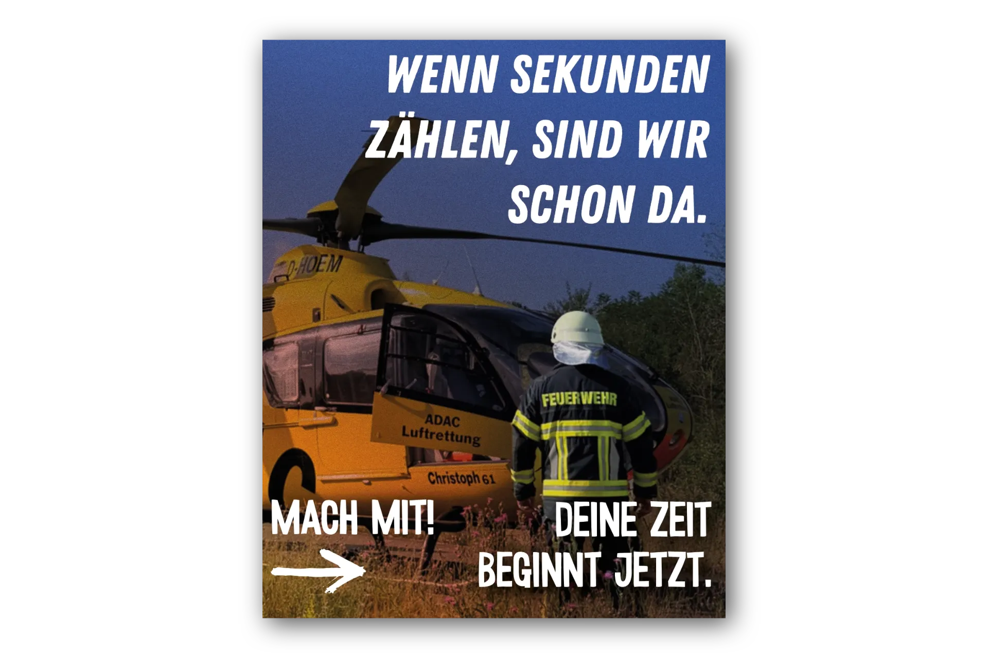 Plakat - Wenn Sekunden zählen, sind wir schon da.